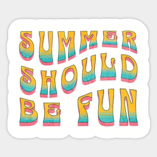 Groovy Summer Should Be Fun Sticker